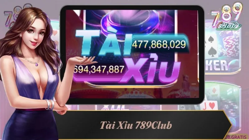 Tài Xỉu 789Club - Hướng Dẫn Từng Cách Chơi Chuẩn Chỉ